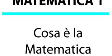 Cosa è la matematica