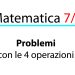Problemi base sulle 4 operazioni
