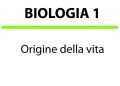 L'origine della Vita