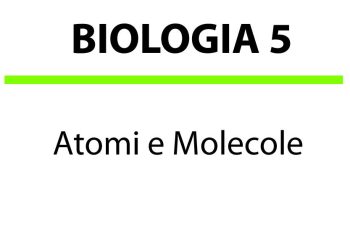 Atomi e molecole
