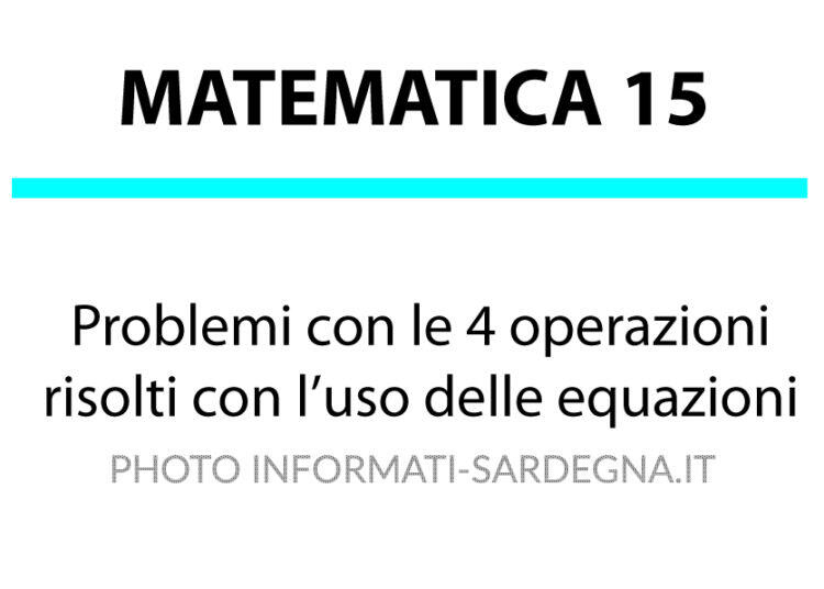problemi risolti usando le equazioni 