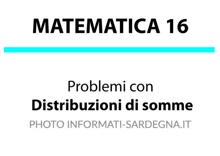 Problemi con distribuzioni di somme