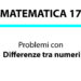 Problemi di matematica sulle differenze tra numeri