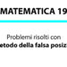 Problemi col metodo della falsa posizione