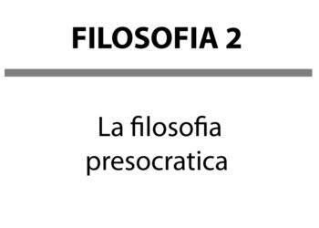 La filosofia presocratica