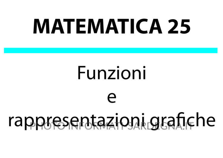 Funzioni e rappresentazioni grafiche