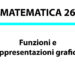 Funzioni e rappresentazioni grafiche
