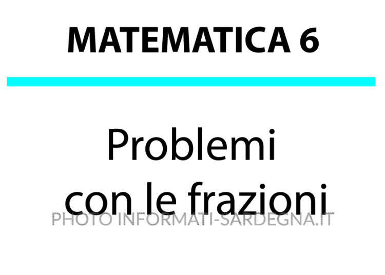 Problemi con le frazioni