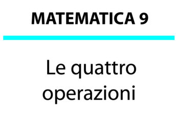 Le quattro operazioni della aritmetica