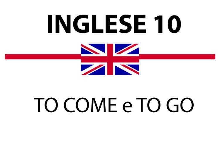 To Come e To go