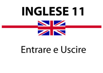 Entrare e Uscire in inglese