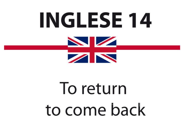 Differenza tra to return e to come back