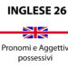Aggettivi e pronomi possessivi
