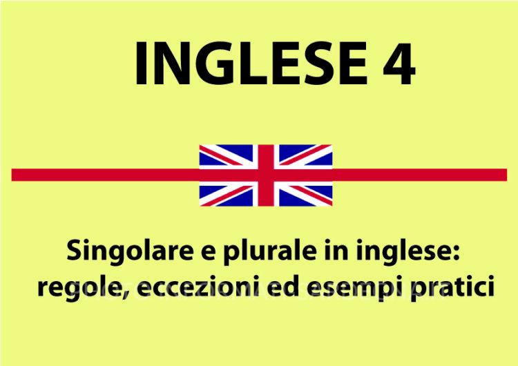 Singolare e plurale in inglese: regole