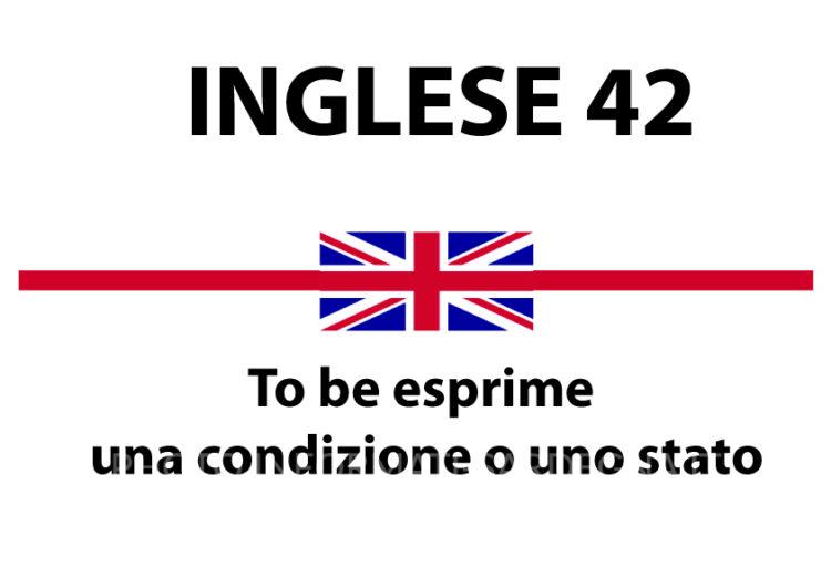 Quando To be esprime una condizione o uno stato