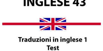 Traduzioni in inglese -1 – Test