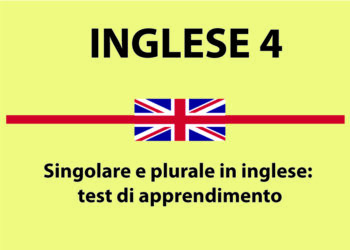 Singolare e plurale in inglese: test di apprendimento