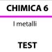 Metalli – TEST