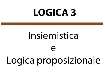 Insiemistica e Logica proposizionale