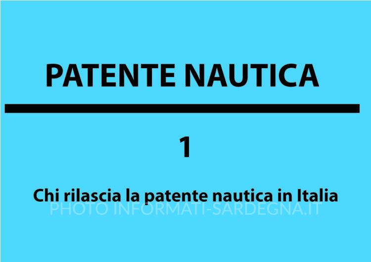 Chi rilascia la patente nautica
