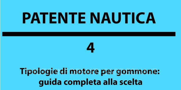 Tipologie di motore per gommone
