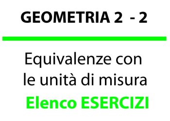 Equivalenze con le unità di misura, esercizi