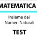 Insieme dei Numeri Naturali – Test