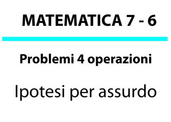 Ipotesi per Assurdo