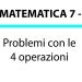 Problemi con le 4 operazioni